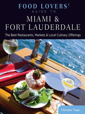 cover image of Food Lovers' Guide to® Miami & Fort Lauderdale